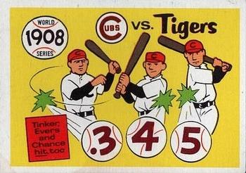 1970 Fleer World Series 005       1908 Cubs/Tigers#{(Joe Tinker&#{Johnny Evers&#{and Dean Chance